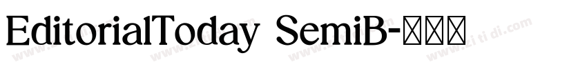 EditorialToday SemiB字体转换